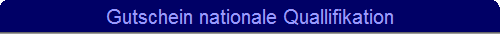 Gutschein nationale Quallifikation